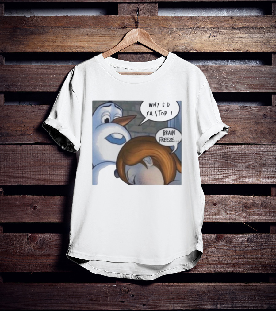 Why Did Ya Stop Brain Freeze Snowman And Girl Cartoon T-Shirt