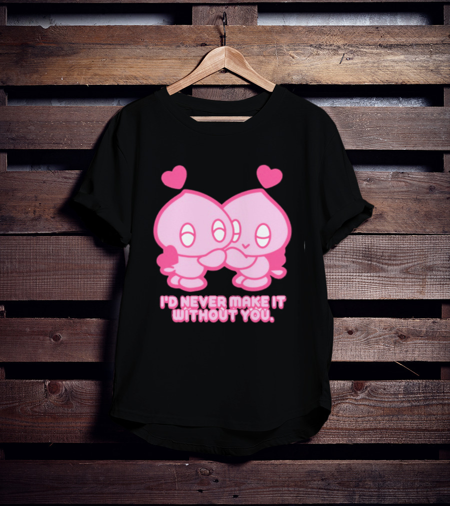 Young Romance I'd Never Make It Without You Pink Hearts Characters T-Shirt