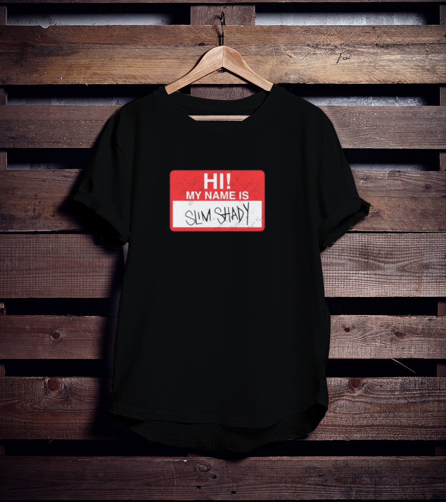 Hi My Name Is Slim Shady Eminem Inspired Nametag T-Shirt