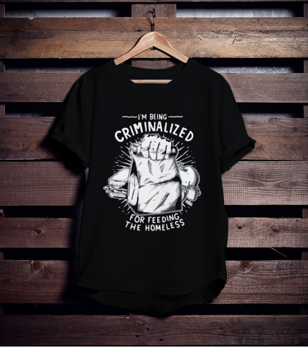 Punkwithacamera I'm Being Criminalized For Feeding The Homeless Sandwich Bag Icons T-Shirt