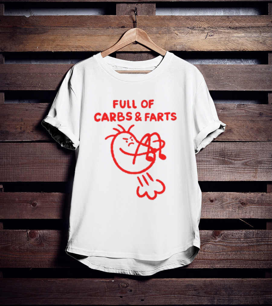 FULL OF CARBS AND FARTS Silly Cartoon Character Emitting Gas T-Shirt