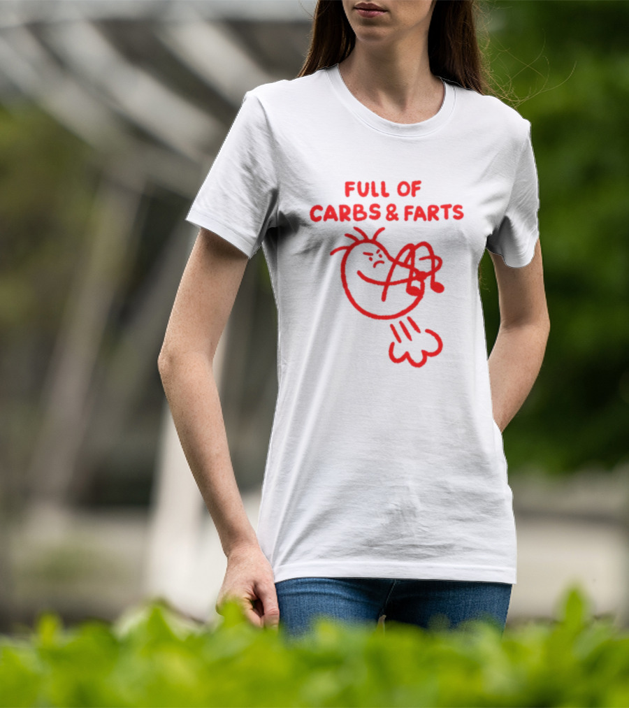 FULL OF CARBS AND FARTS Silly Cartoon Character Emitting Gas T-Shirt