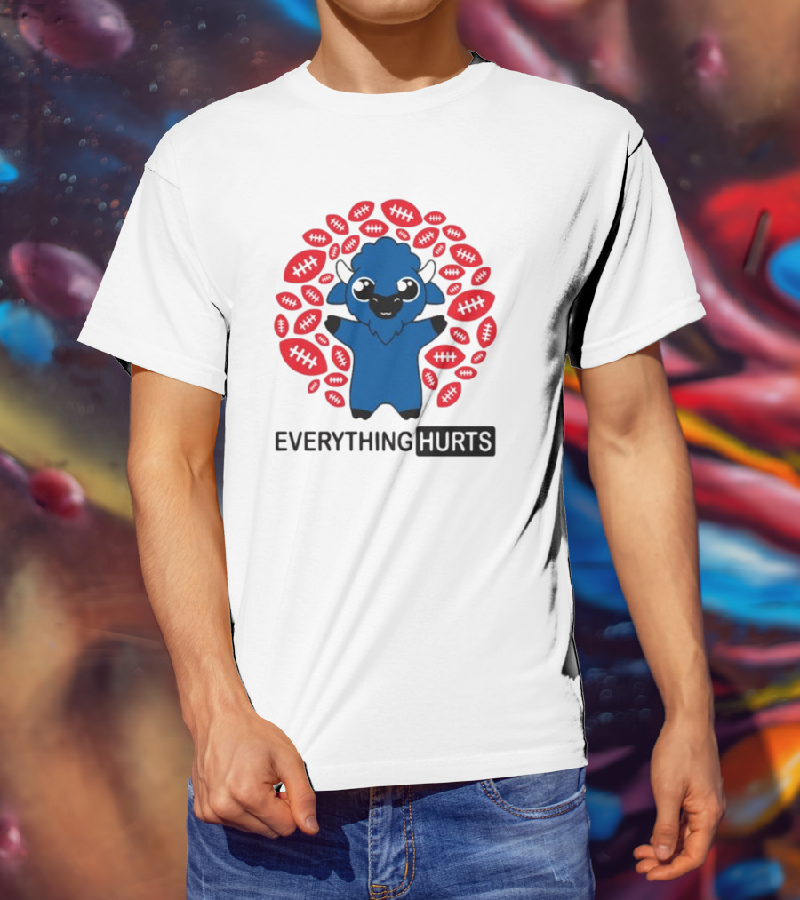 Buffalo Everything Hurts Surrounded By Red Footballs T-Shirt