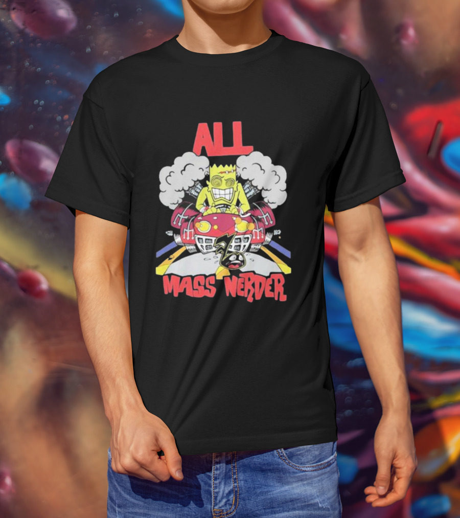 ALL Mass Nerder Cartoon Character Racing Machine T-Shirt