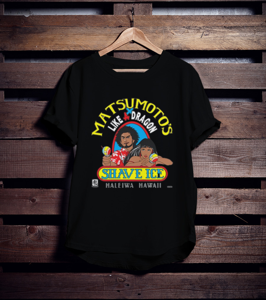 Matsumoto's Like A Dragon Shave Ice Haleiwa Hawaii Colorful Characters With Shave Ice T-Shirt