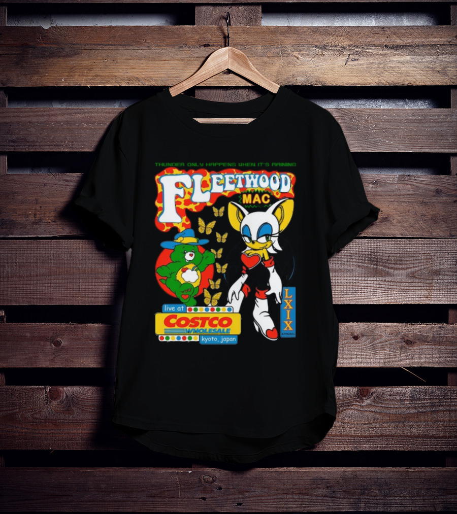 Fleetwood Mac Thunder Only Happens When It's Raining Live At Costco Kyoto Japan Lxixapparel T-Shirt