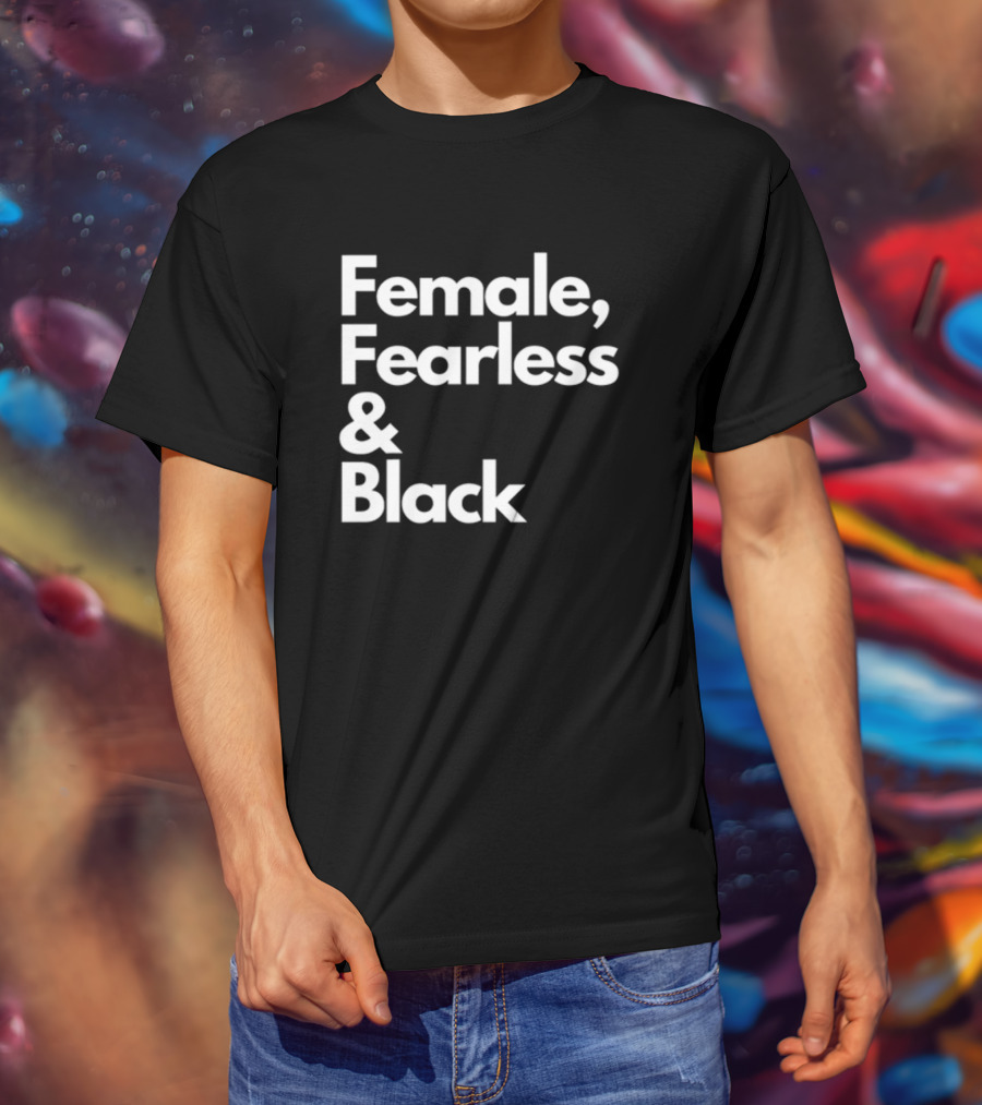 Female Fearless And Black T-Shirt
