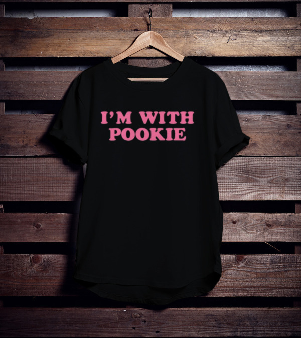 I'm With Pookie T-Shirt