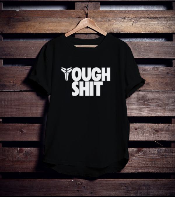 Vanessa Bryant Kobe Logo Tough Shit T-Shirt