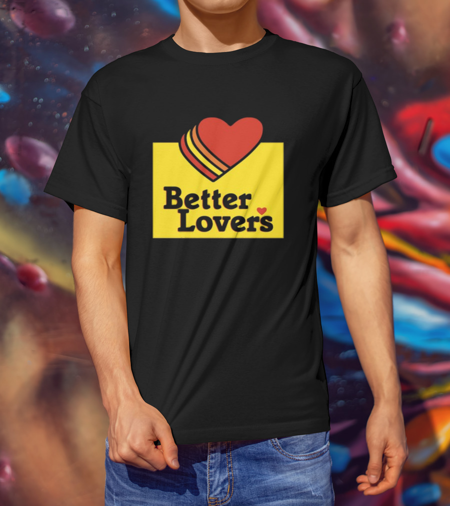 Better Lovers Heart Icon Valentines Day T-Shirt