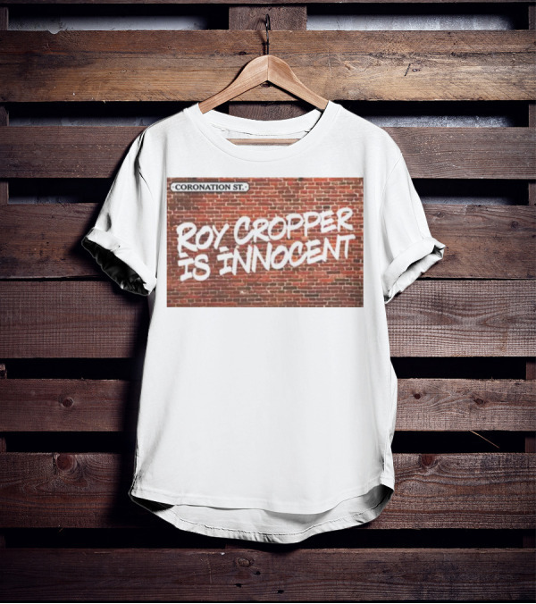 Coronation St Roy Cropper Is Innocent Brick Wall Graffiti Text T-Shirt