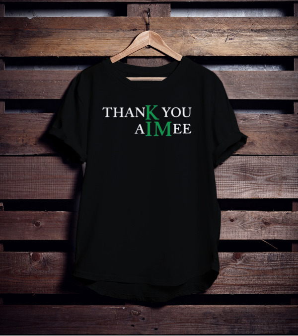 THANK YOU KIM AIMEE T-Shirt