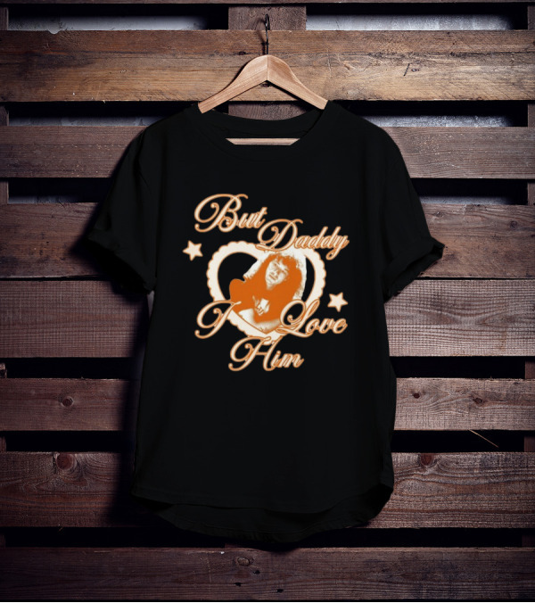 But Daddy I Love Him Eddie Munson Heart Star Rock T-Shirt