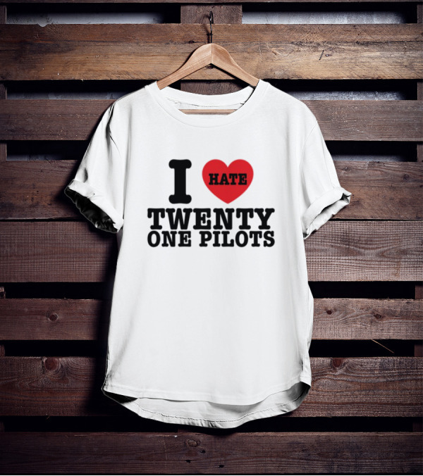 I Heart Hate Twenty One Pilots T-Shirt