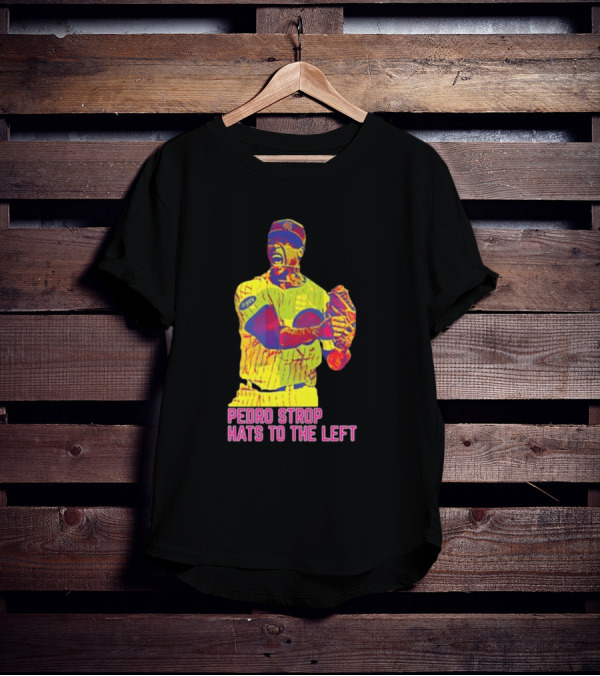 Pedro Strop Hats To The Left Colorful Baseball Player T-Shirt