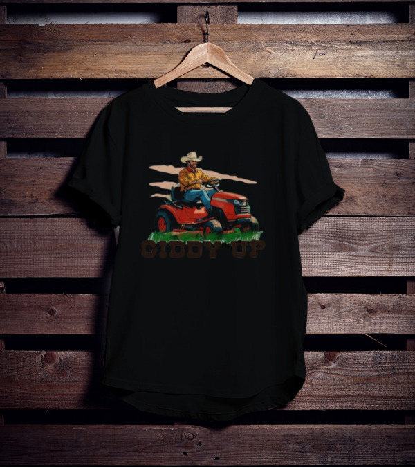 Giddy Up Middleclassfancy Ride On Mower Cowboy T-Shirt