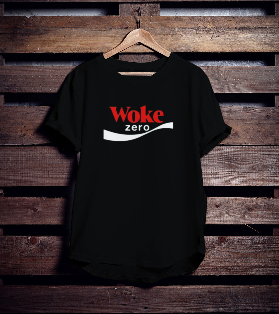 Woke Zero Parody Style Iconic Beverage T-Shirt