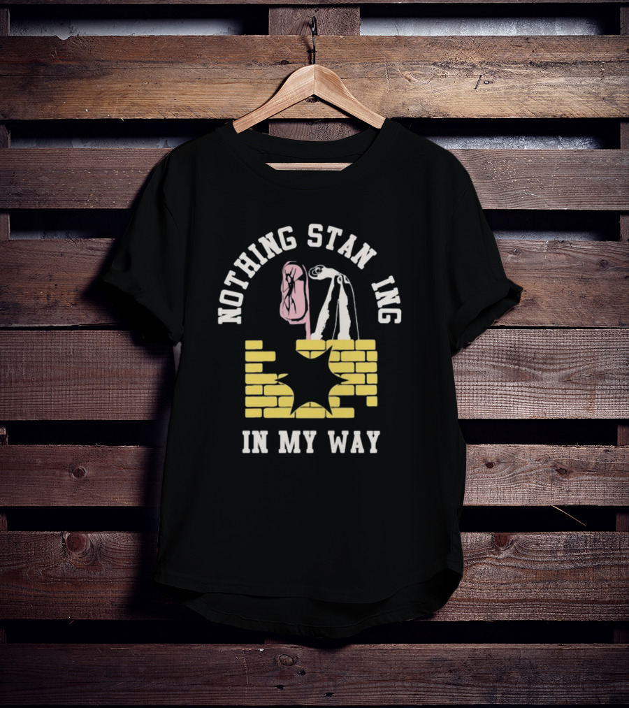 Nothing Standing In My Way Brick Wall Breakthrough T-Shirt