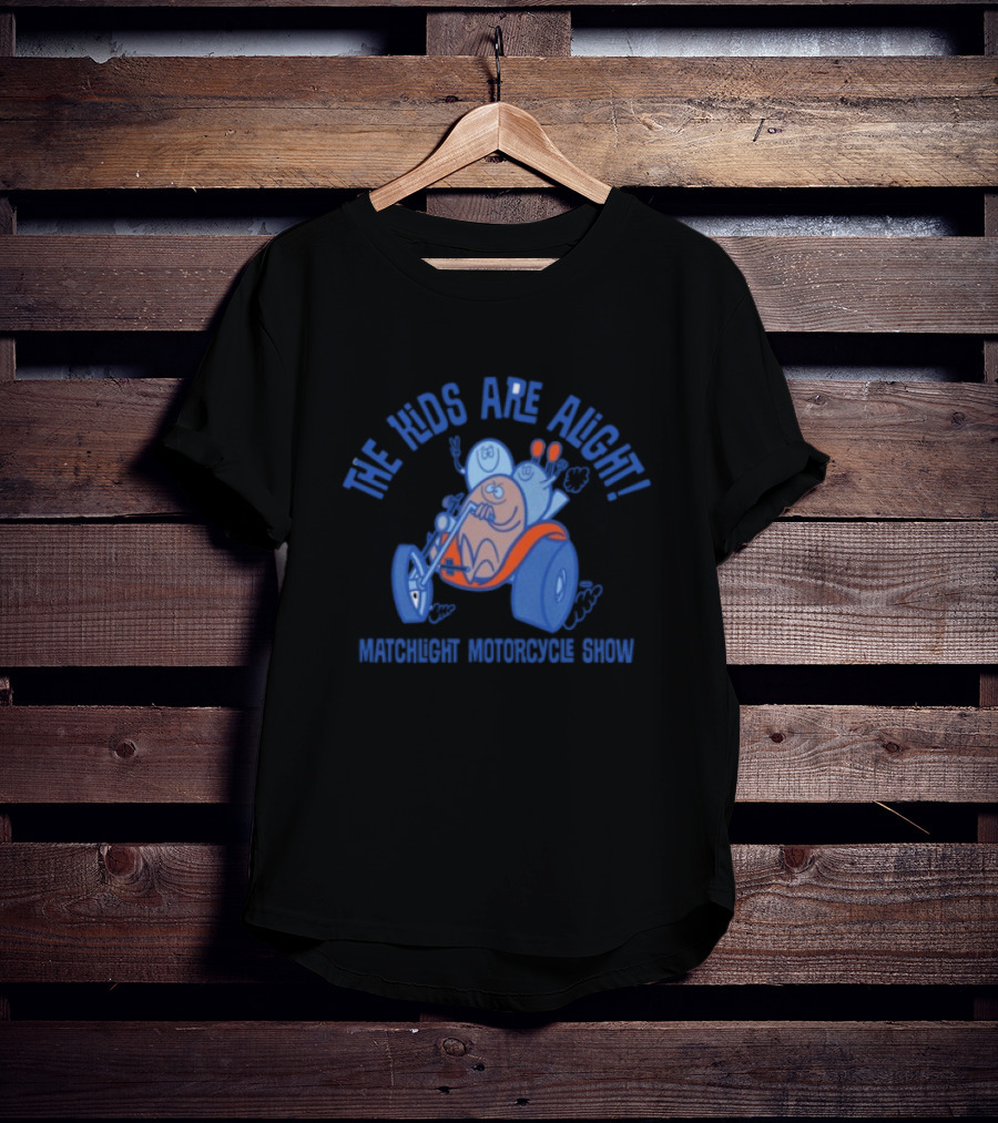 The Kids Are Alright Fartco Matchlight Motorcycle Show Cartoon Characters Riding Tricycle T-Shirt