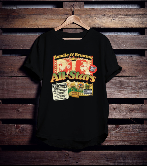 Randle And Brunson Are All-Stars Booker Back Pages Make It Happen Trust A Lifetime Threes In The Night T-Shirt