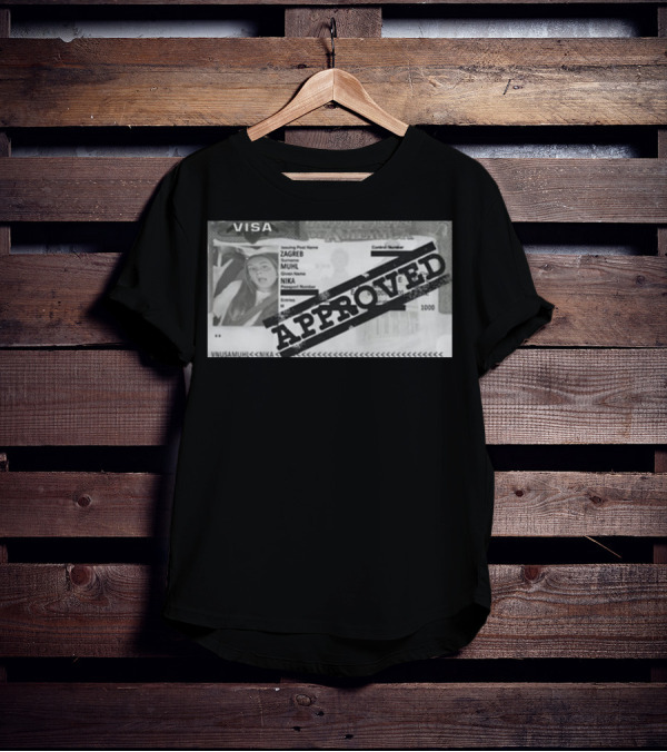 Visa Approved Zagreb Nika Muhl Muhil T-Shirt