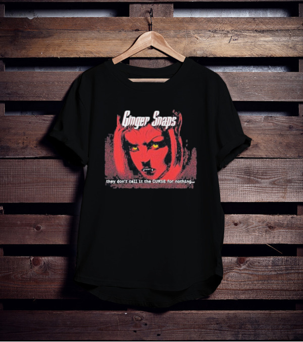 Ginger Snaps They Don’t Call It The Curse For Nothing Werewolf T-Shirt