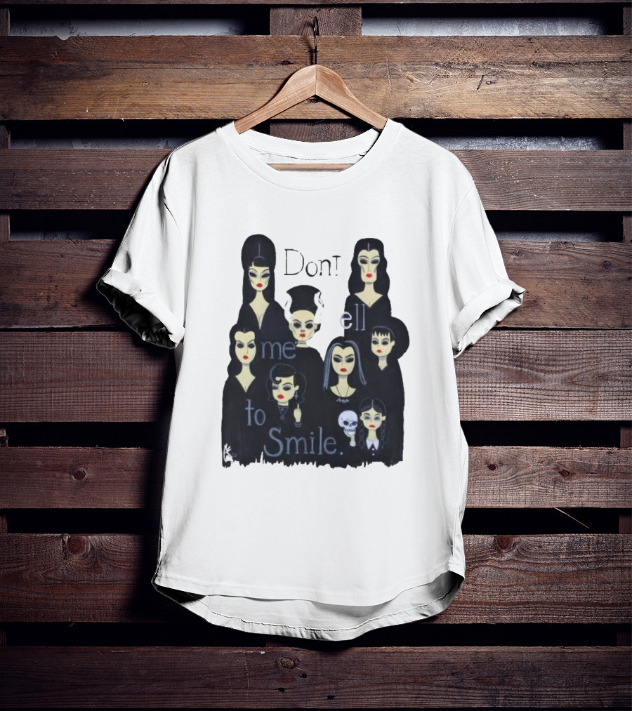 Celebrate World Goth Day El Gato Gomez’s Don’t Tell Me To Smile Group Of Gothic Women T-Shirt