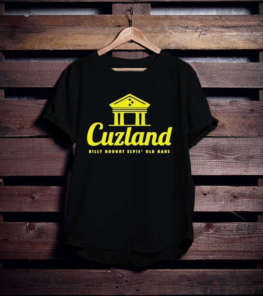 Cuzland Billy Bought Elvis’ Old Hahs T-Shirt