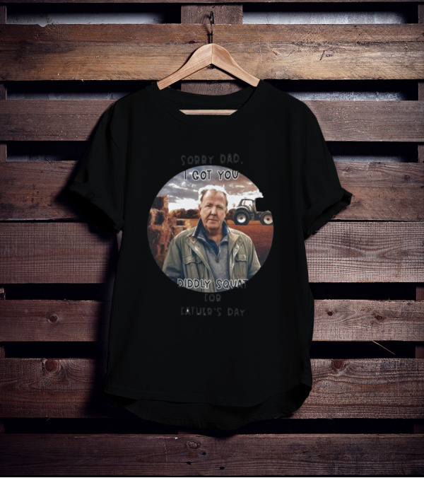 Sorry Dad I Got You Diddly Squat For Father’s Day Tractor Farmer Scene T-Shirt