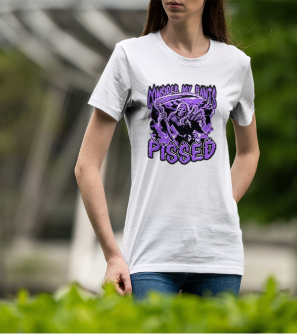 Consider My Pants Pissed Grim Reaper Halloween Horror T-Shirt