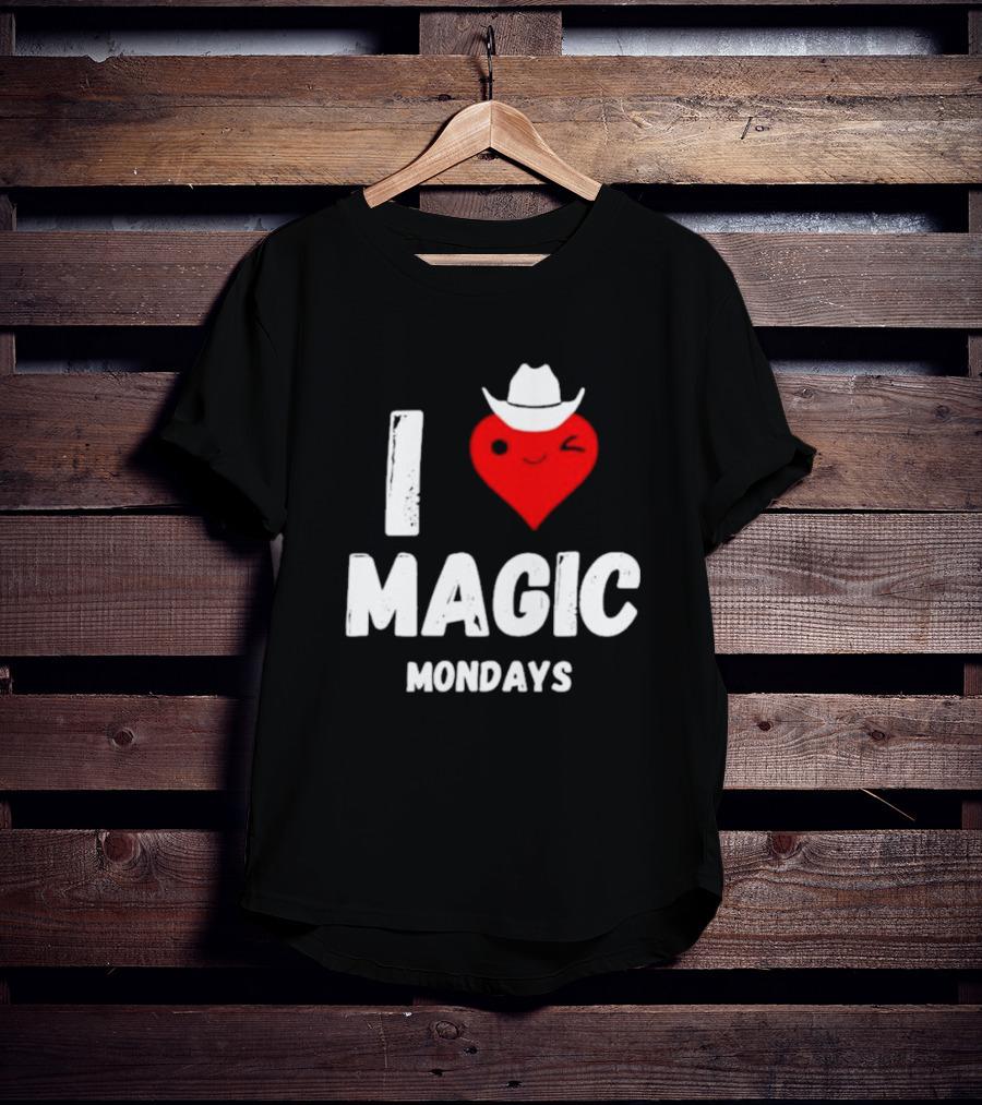 I Love Magic Mondays Heart With Cowboy Hat T-Shirt