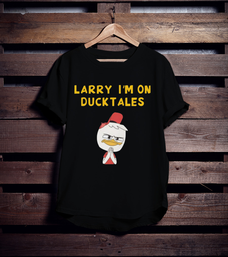 LARRY I'M ON DUCKTALES DUCK IN RED HAT T-Shirt