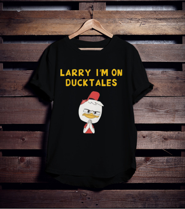 LARRY I'M ON DUCKTALES DUCK IN RED HAT T-Shirt