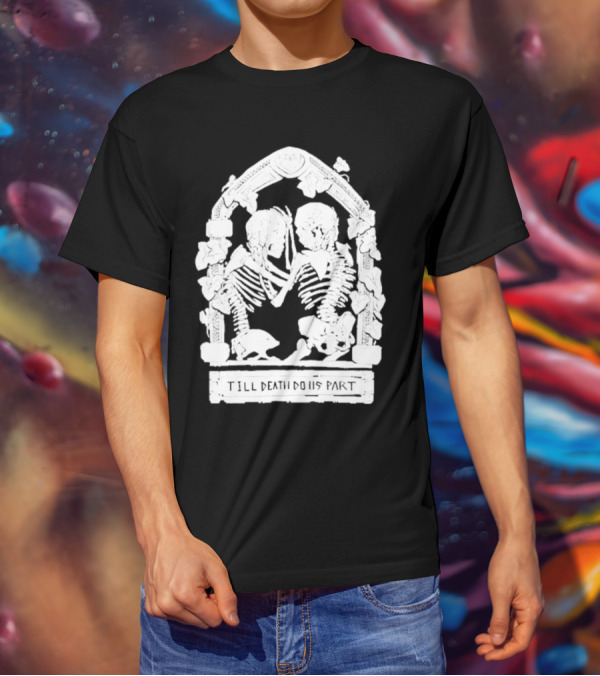 Till Death Do Us Part Skeleton Gothic Arch Motif T-Shirt