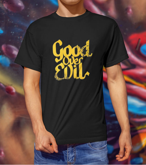 Good Over Evil Yellow Grunge Typography T-Shirt