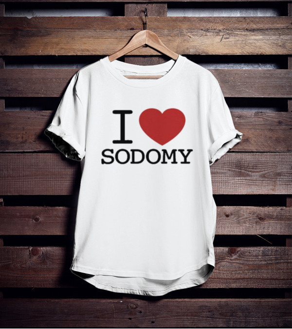 I Heart Sodomy T-Shirt