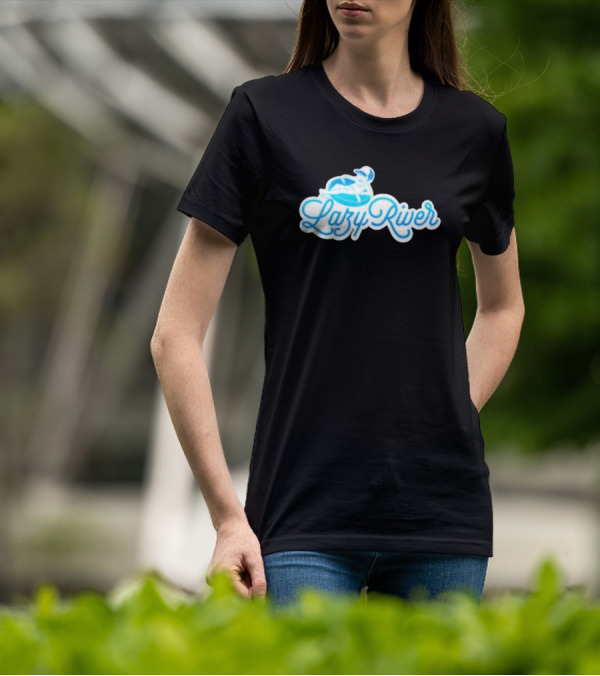 Lebatardaf Lazy River Floating Fun T-Shirt
