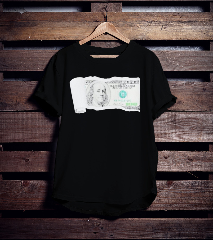 100 Dollars The United States Of America Benjamin Franklin T-Shirt