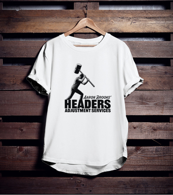 Aaron Brooks’ Headers Adjustment Services Hammer Iconic Sledgehammer Worker T-Shirt