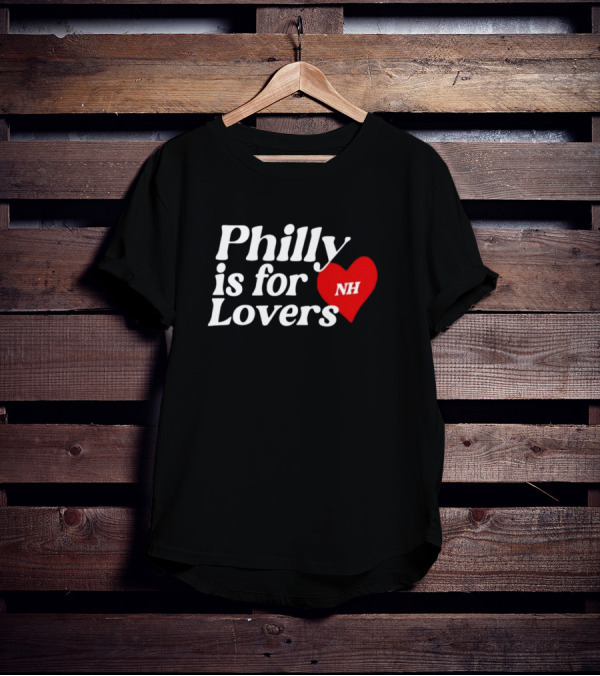Philly Is For Lovers NH Heart Niall Horan T-Shirt