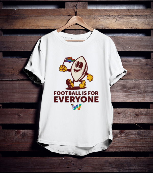 Washington Football Is For Everyone Pride T-Shirt