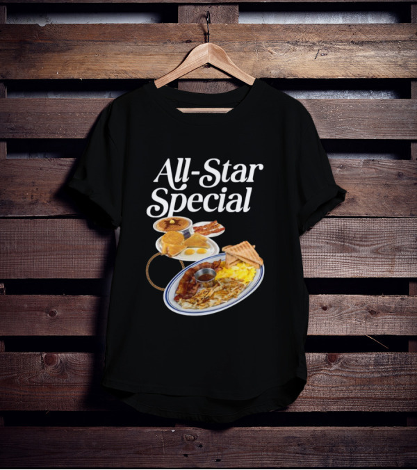 All Star Special Breakfast Eggs Pancakes Bacon Toast Waffles Hashbrowns T-Shirt