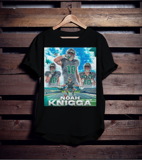 NOAH KNIGGA 10 Football Player On Field Performance Highlights T-Shirt