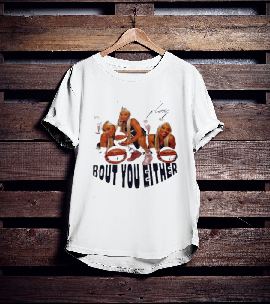 DiJonai Carrington Bout You Either Basketball Pose T-Shirt