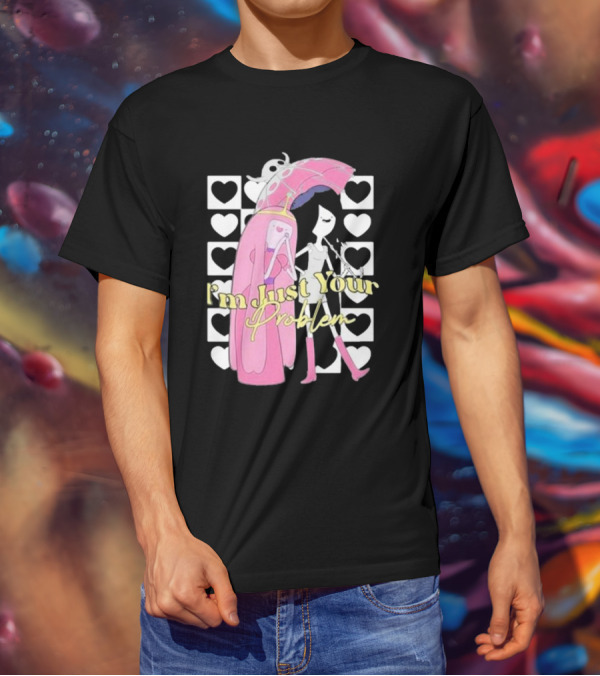 I'm Just Your Problem Adventure Time Heart Umbrella T-Shirt