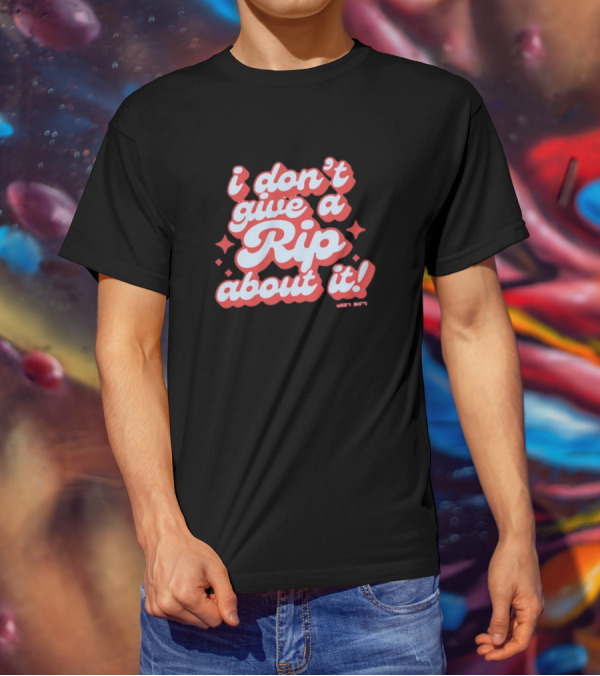 I Don't Give A Rip About It Tanner Smith Wavy Retro 70s T-Shirt