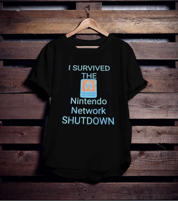 I Survived The Nintendo Network Shutdown Nintendo Network T-Shirt