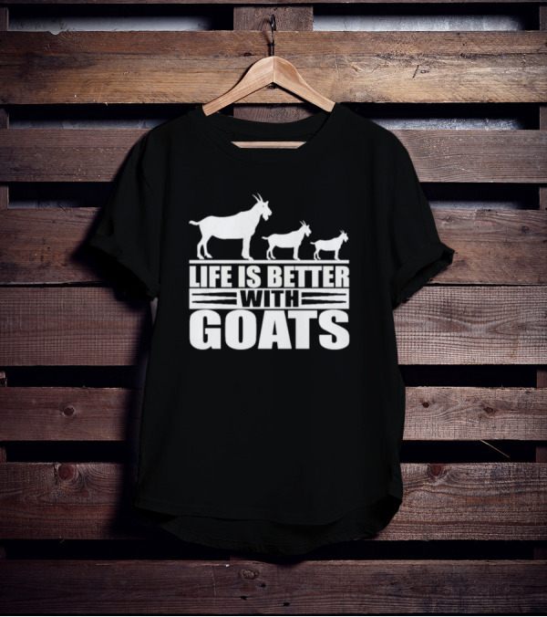 Life Is Better With Goats - Silhouettes Of Three Goats Walking T-Shirt
