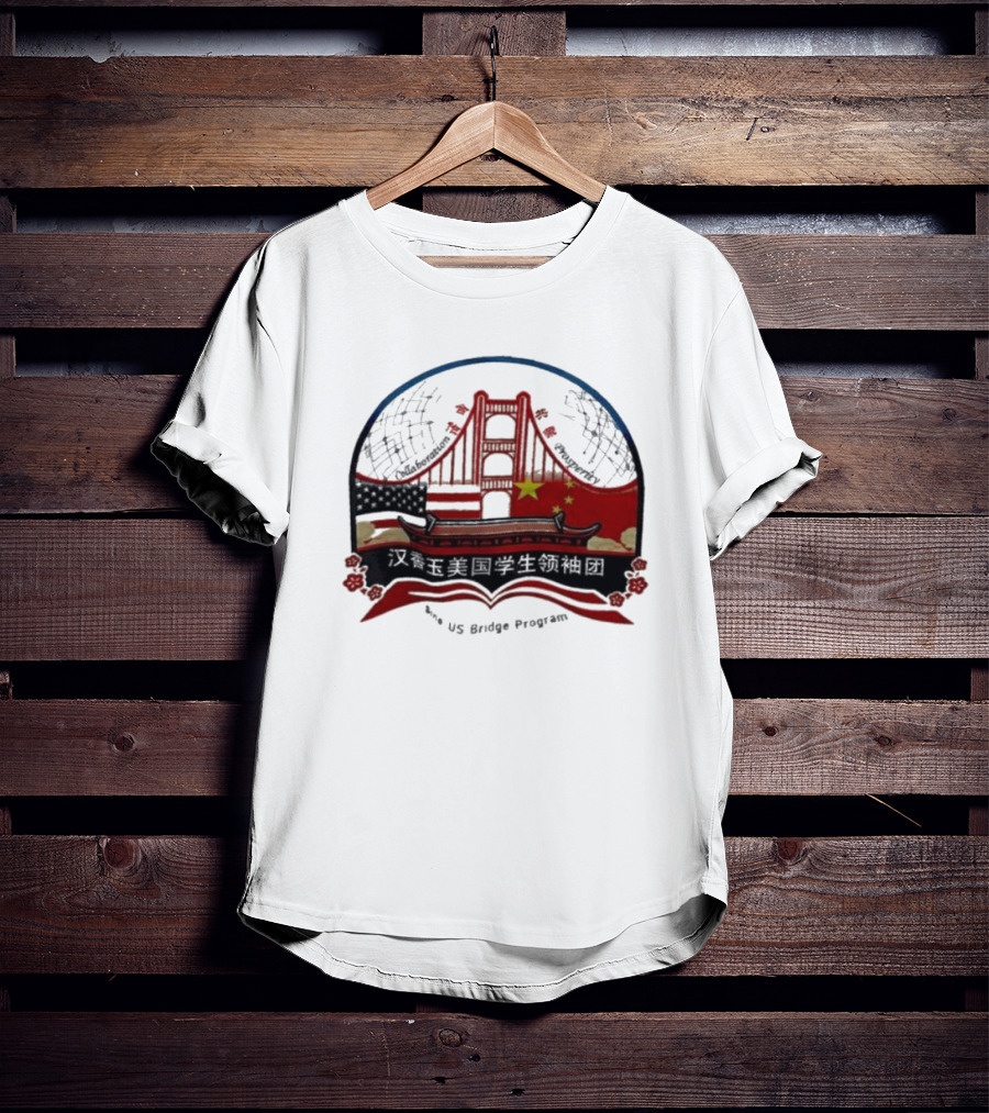 Collaboration Prosperity Sino US Bridge Program Student Leadership Group T-Shirt
