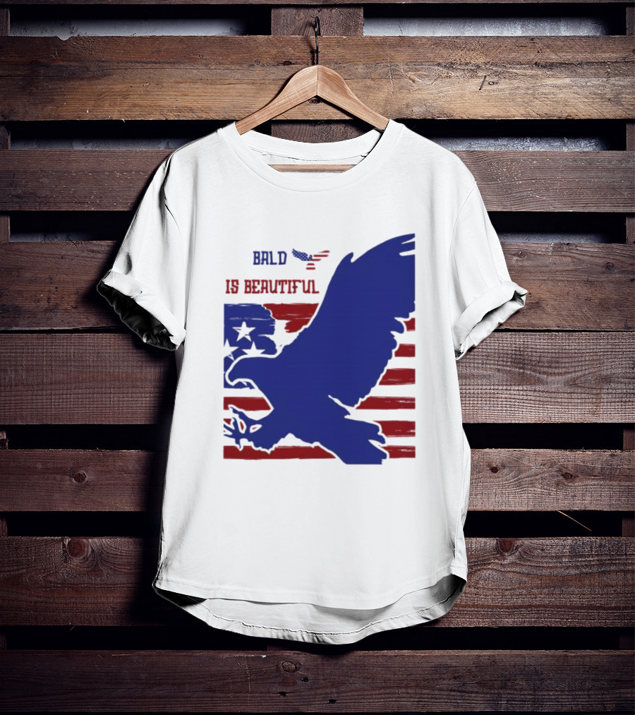 Bald Is Beautiful American Flag Eagle Stars Stripes T-Shirt